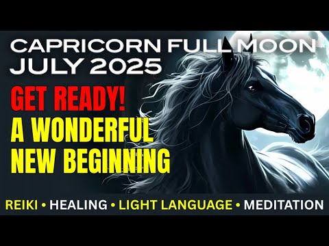 🌕 FULL MOON in Capricorn | A New Beginning You Didn’t Expect ✨ Reiki Meditation for Transformation