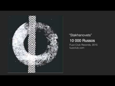 10,000 Russos -  Stakonovets - Self Titled LP