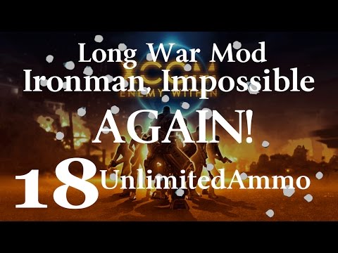 XCOM: Not So Long War Ironman Impossible Part 18 - EXALT