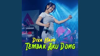 Download lagu Tembak Aku Dong mp3