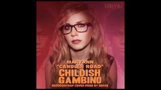 Maryann (Baegod) - Candler Road - Childish Gambino (Bedroomtrap Cover) Prod By SBVCE