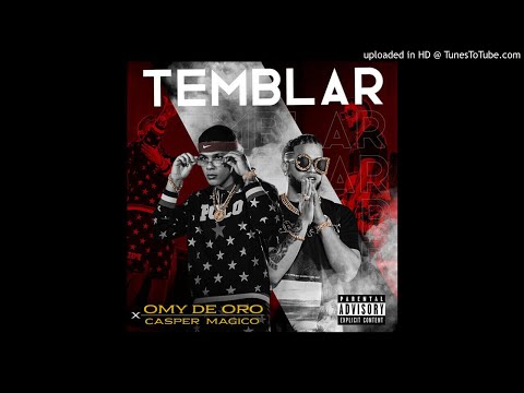 Omy de Oro, Casper Magico - Temblar (Remix)