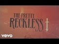 The Pretty Reckless - Going To Hell (Official ...