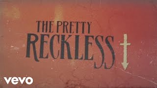 The Pretty Reckless - Going To Hell (Official Lyric Video)