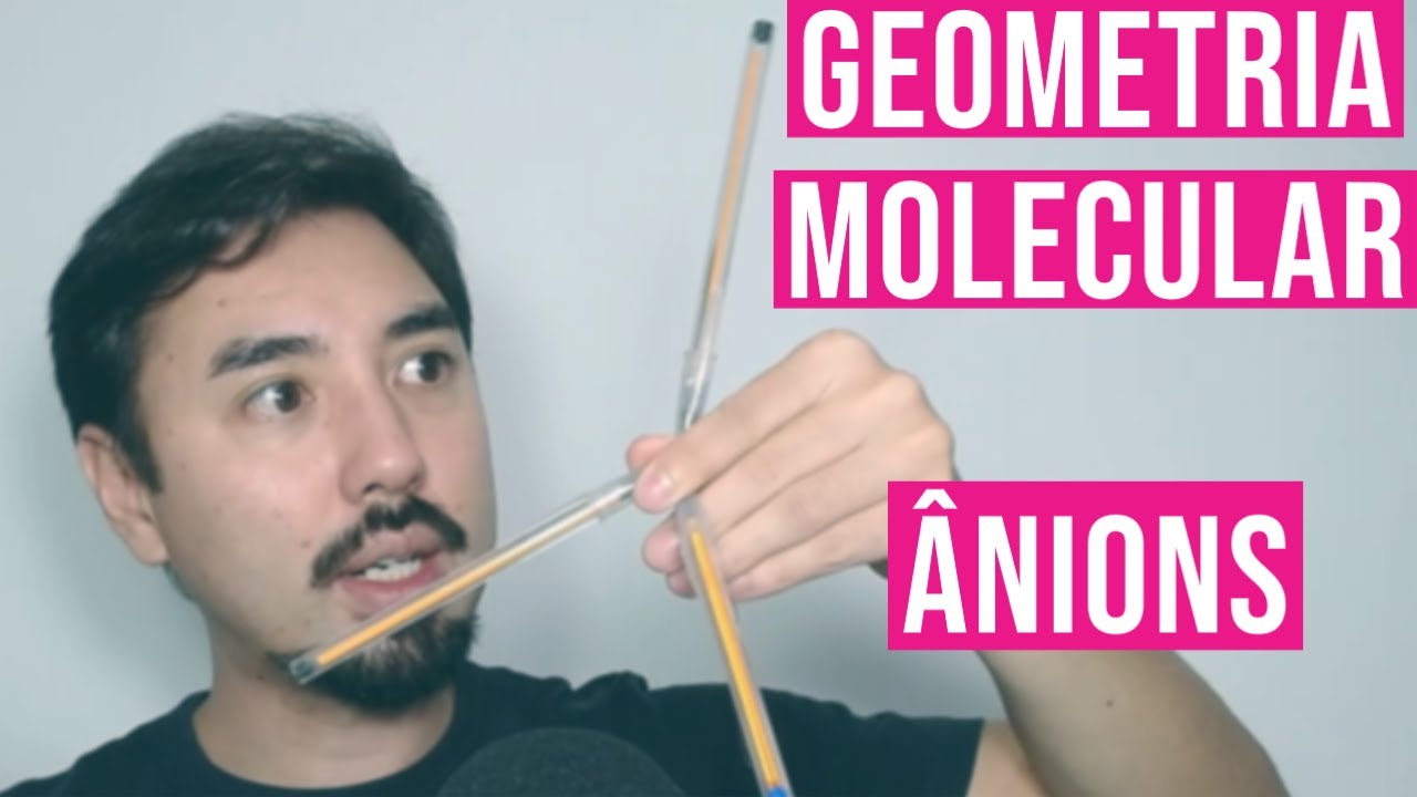 GEOMETRIA MOLECULAR para ÂNIONS