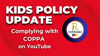 YouTube Kids Privacy Policy Update