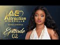 BA - Attraction Eternelle - Episode 2