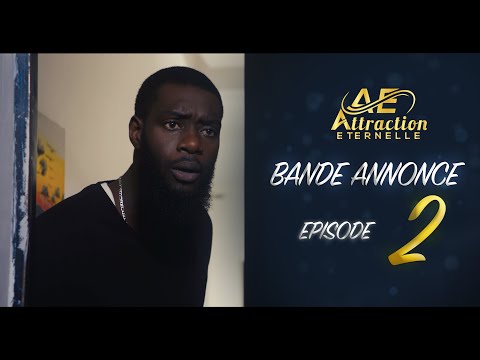 BA - Attraction Eternelle - Episode 2