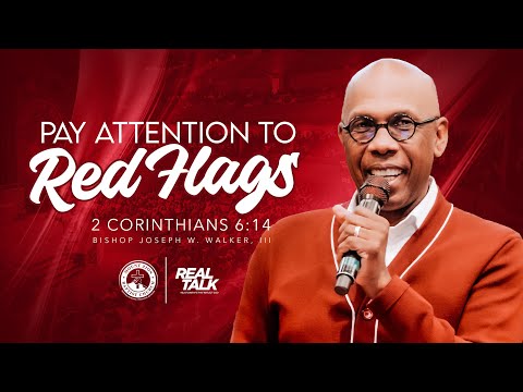 REAL TALK: RELATIONSHIPS THAT REFLECT GOD (PART 2) | PAY ATTENTION TO RED FLAGS