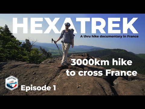 HexaTrek episode 1 : 3000km hiking through France documentary series.