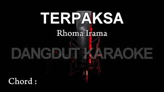 Download lagu TERPAKSA - RHOMA IRAMA -  (KARAOKE TANPA VOKAL) - #DANGDUT#KLASIK. mp3