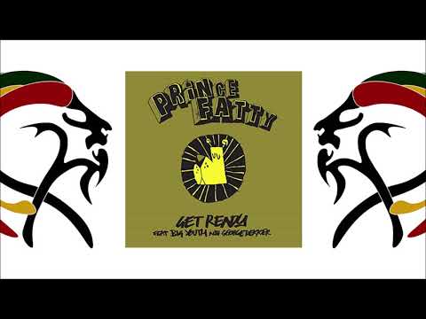 Prince Fatty Ft  Big Youth & George Dekker - Get Ready (2019 By Evergreen Recordings)