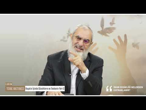 İMAN EKSİKLİĞİ NELERDEN KAYNAKLANIR? & NUREDDİN YILDIZ