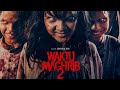 WAKTU MAGHRIB 2 2025 Film Horor Indonesia Full Movie Terbaru Ending Sadis Viral