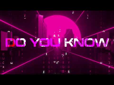 Ultrabeat X Flip & Fill - Do You Know (Official Lyric Video)