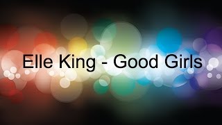 Elle King - Good Girls