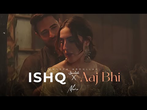 Ishq x Aaj Bhi Mashup | Talha Anjum | Vishal Mishra | Best of Soulful Mashup