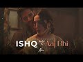 Ishq X Aaj Bhi Mashup Talha Anjum Vishal Mishra Best Of Soulful Mashup