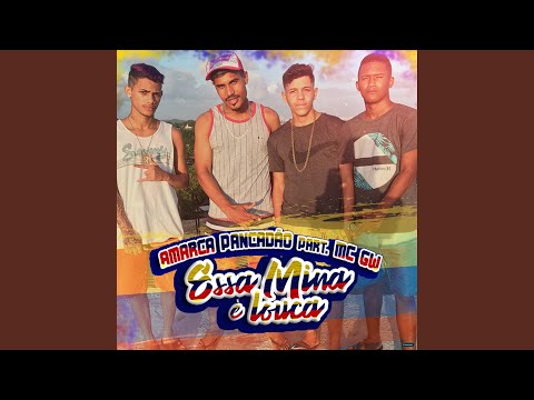Essa Mina é Louca (feat. Mc Gw)