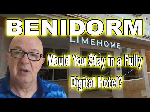 LIMEHOME Digital Hotel Benidorm – I Wasn’t Expecting THIS…