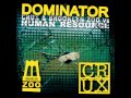 Human Resource - Dominator (3 Is A Crowd Remix)