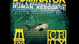 Human Resource - Dominator (3 Is A Crowd Remix)