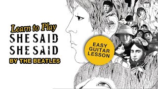 How to Play "She Said She Said" (Beatles) | Easy Acoustic Guitar Lesson