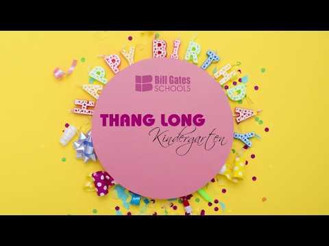 Sinh nhật lần thứ 10 - Trường Mầm non Thăng Long