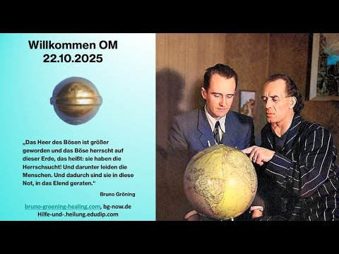 Bruno Gröning - OM Webinar 22.10.2025 Aufzeichnung