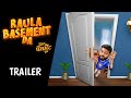Raula Basement Da Official Trailer Karamjit Anmol New Punjabi Web Series Releasing 3rd July
