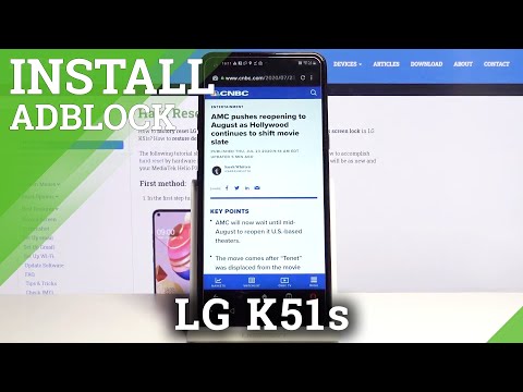 How to Block Ads in LG K51s – Install AdBlock