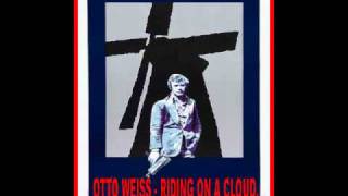 OTTO WEISS - RIDING ON A CLOUD.