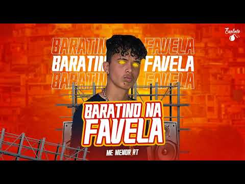 MC MENOR RT = BARATINO NA FAVELA - BNB NO BEAT