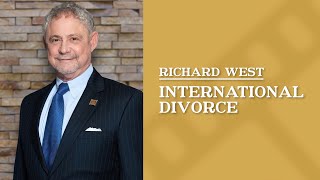 International Divorce | Richard West