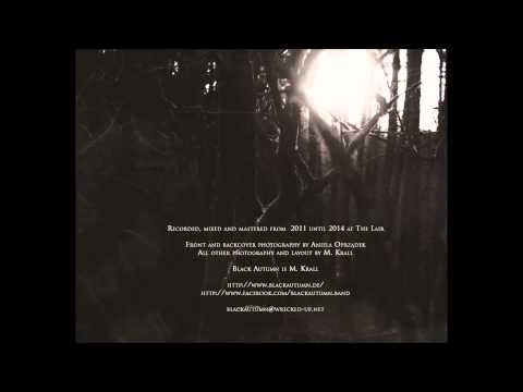 Black Autumn - Losing the Sun (Official Full Album | HD)
