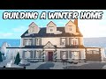 BUILDING A WINTER HOME IN BLOXBURG