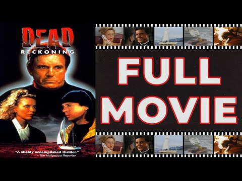 Dead Reckoning (1990) Cliff Robertson | Susan Blakely | Rick Springfield - Thriller HD