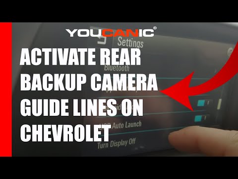 DIY Guide: How to Activate Rear Backup Camera Guide Lines on Chevrolet