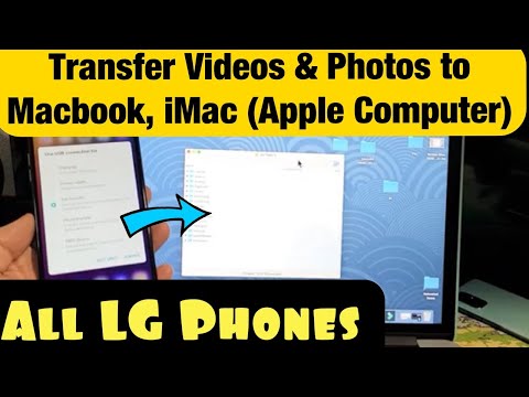 All LG Phones: How to Transfer Photos & Videos to Macbook (iMac, Apple Computer)- No iTunes