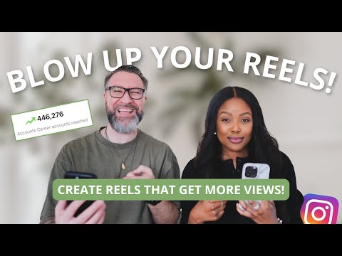 How to Make Instagram Reels That Get More Reach and Views