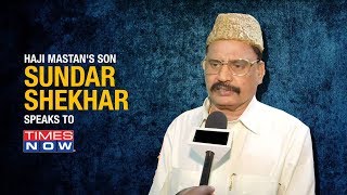 Sundar Shekhar, son of Haji Mastan confirms that Karim Lala met Indira Gandhi in Mumbai video