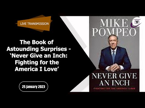 The Book of Astounding Surprises - ‘Never Give an Inch: Fighting for the America I Love’
