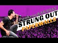 Strung Out - Paperwalls KARAOKE