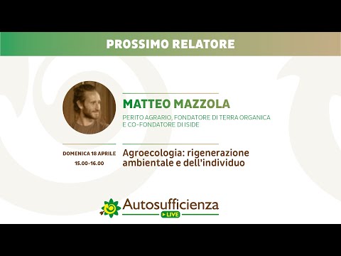, title : 'Matteo Mazzola | Agroecologia: rigenerazione ambientale e dell’individuo'
