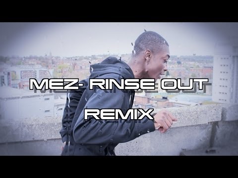 Mez - Rinse Out (Official Remix) [Music Video] - Build TV