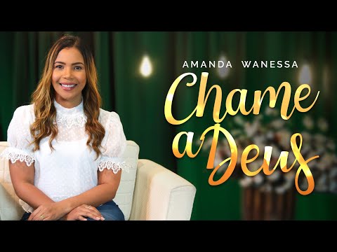 Chame a Deus - Amanda Wanessa (Voz e Piano) #206