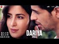 Dariya Baar Baar Dekho Sidharth Malhotra Katrina Kaif Arko Lyrical