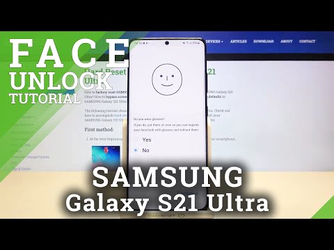 How to Set Up Face Unlock in Samsung Galaxy S21 Ultra?
