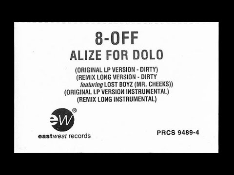 8-Off (feat. Mr. Cheeks) - Alize For Dolo (Original LP Version - Dirty)