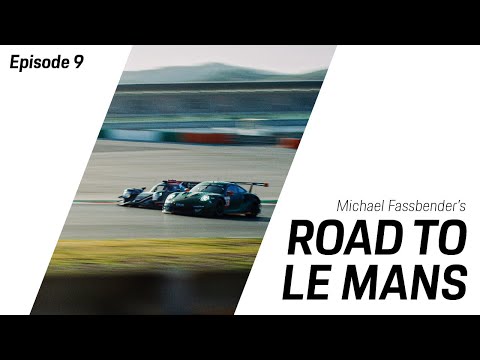 Michael Fassbender: Road to Le Mans - Season 2, Episode 9 – The Final Race.